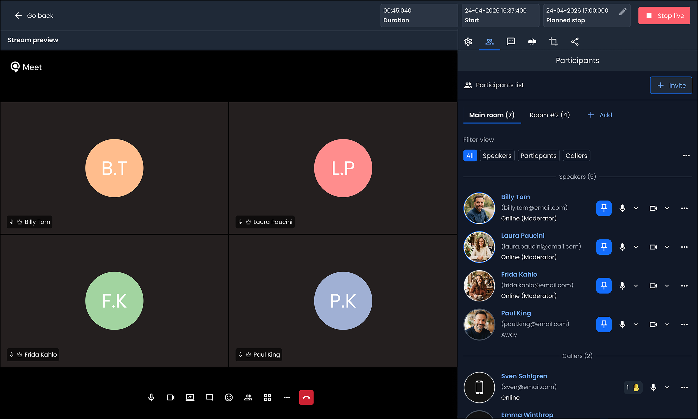 The operator's view in the live management tool, with the participants list